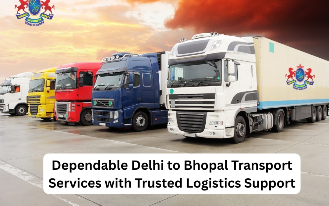 Delhi to Bhopal Transport