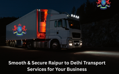 Reliable Raipur to Delhi Transport Service for Hassle-Free Logistics